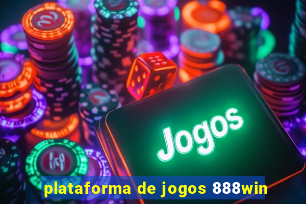 plataforma de jogos 888win